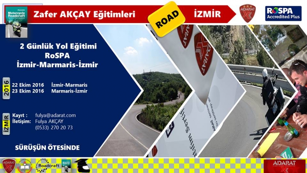 2 Günlük Yol Eğitimi, ROSPA 22-23 Ekim 2016