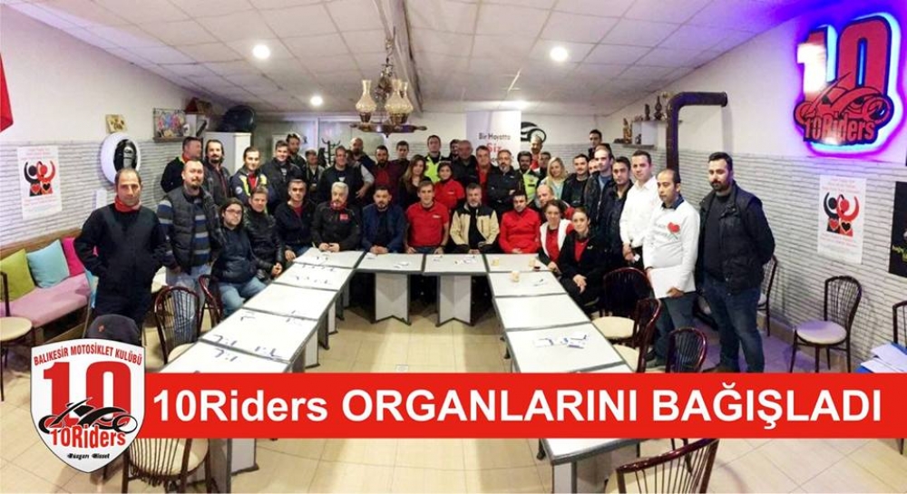 10Riders Organlarını Bağışladı