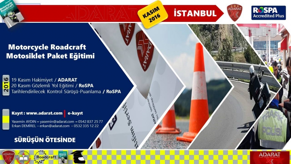 Adarat-Rospa Akredite Egitim Akademisi Motosiklet Paket Eğitimi,  İSTANBUL  19-20 Kasım 2016 