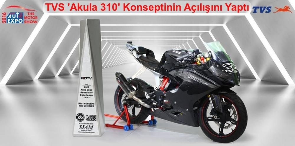 TVS 'Akula 310' Konseptinin Açılışını Yaptı