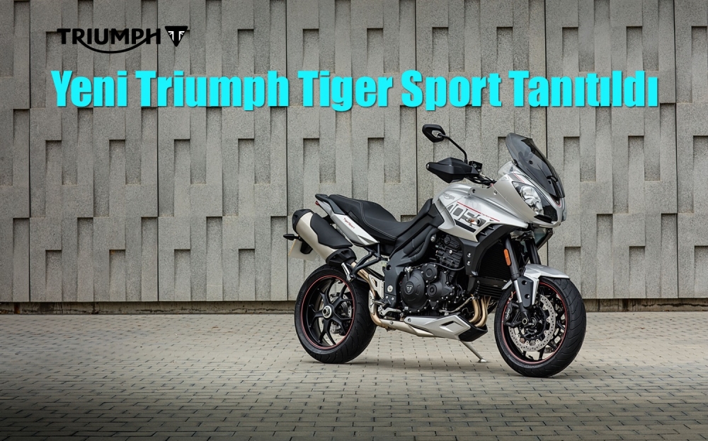 Yeni Triumph Tiger Sport Tanıtıldı