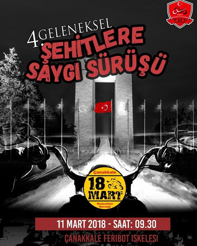 4.Şehitlere Saygı Sürüşü 11-12 Mart 2018