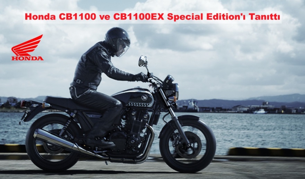 Honda CB1100 ve CB1100EX Special Edition'ı Tanıttı