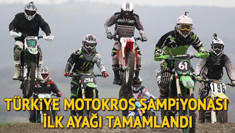 Türkiye Motokros Şampiyonası İlk Ayağı Tamamlandı