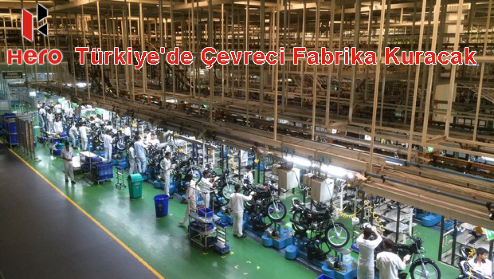 Hero Türkiye'de Çevreci Fabrika Kuracak