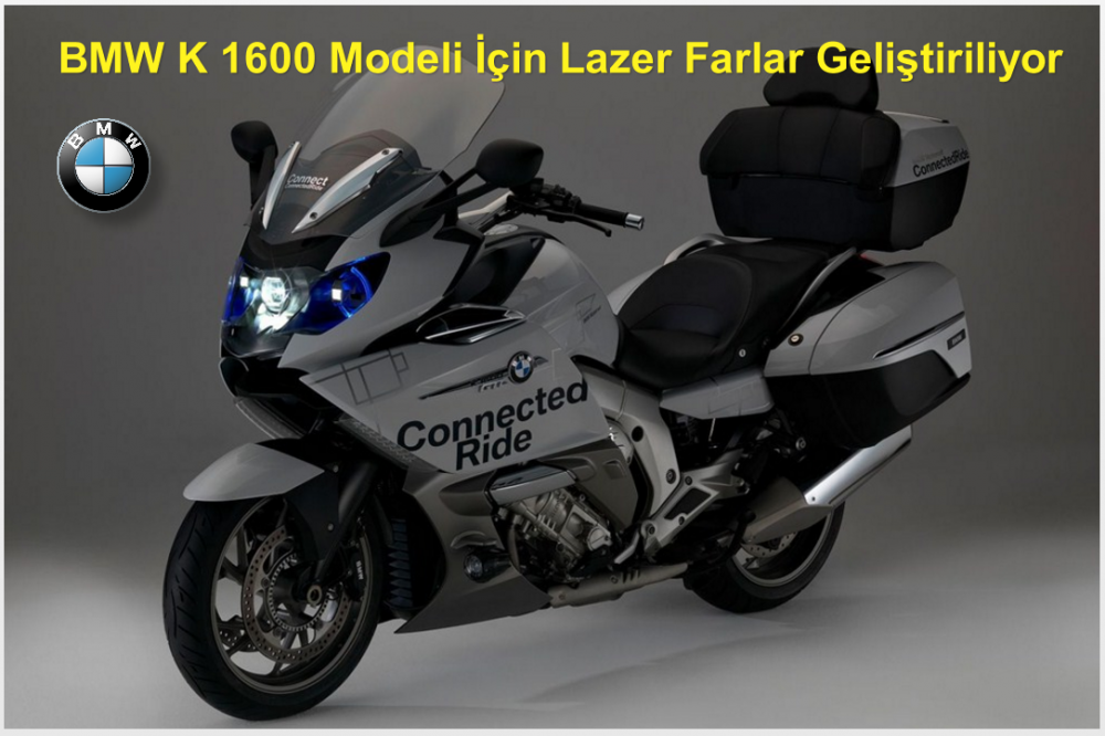 Lazer Farlar, BMW K 1600 İçin Geliştiriliyor