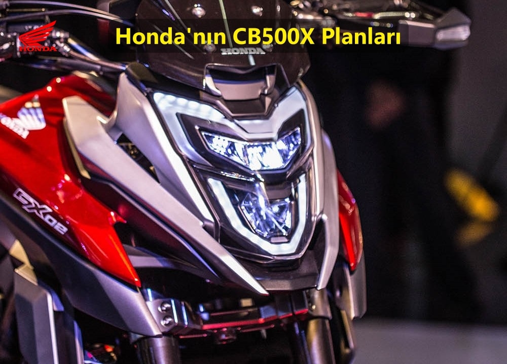 Honda'nın CB500X Planları