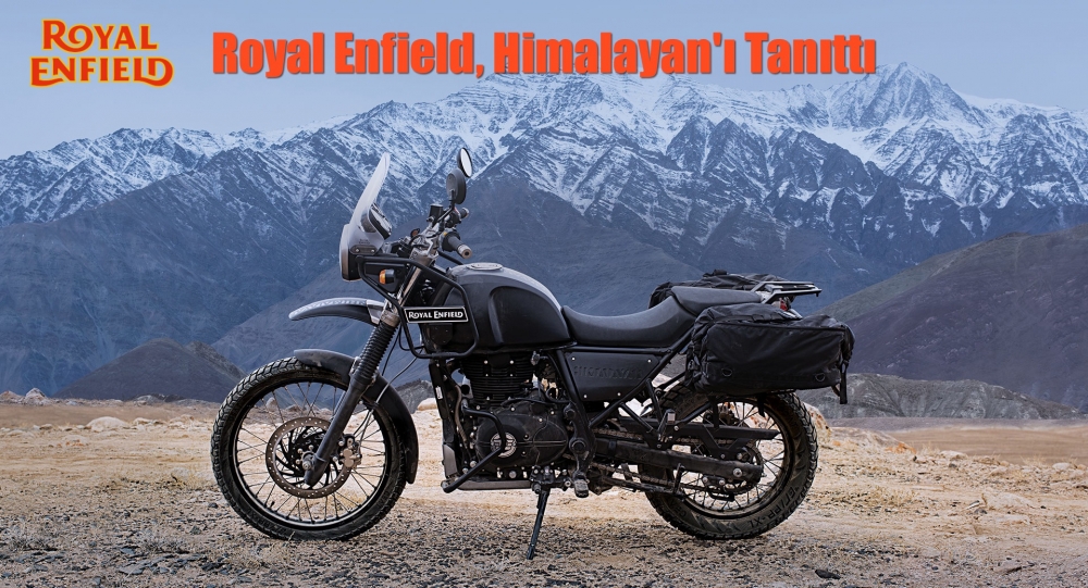 Royal Enfield, Himalayan'ı Tanıttı