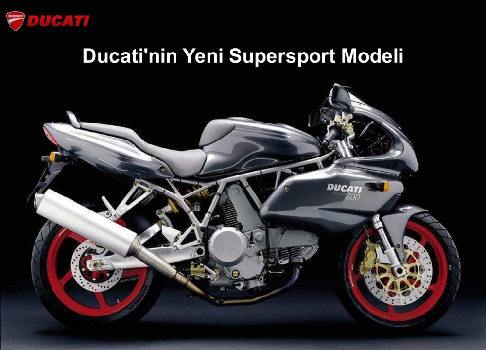 Ducati'nin Yeni Supersport Modeli Geri Dönüyor