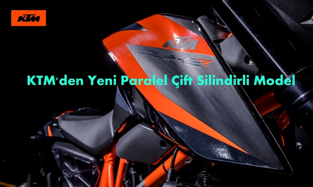 KTM, Yeni Paralel Çift Silindirli Modeli Onayladı