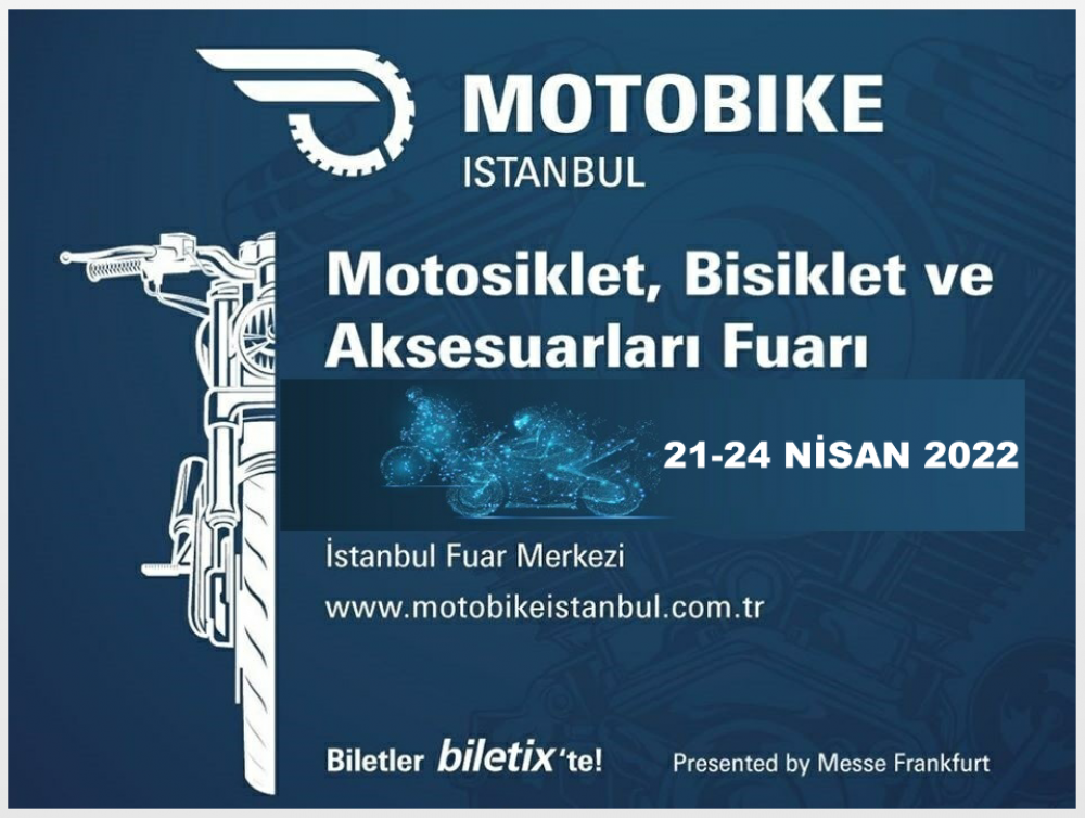 Motobike İstanbul 21-24 Nisan 2022