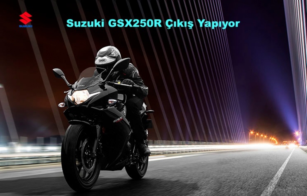 Suzuki GSX250R Çıkış Yapıyor