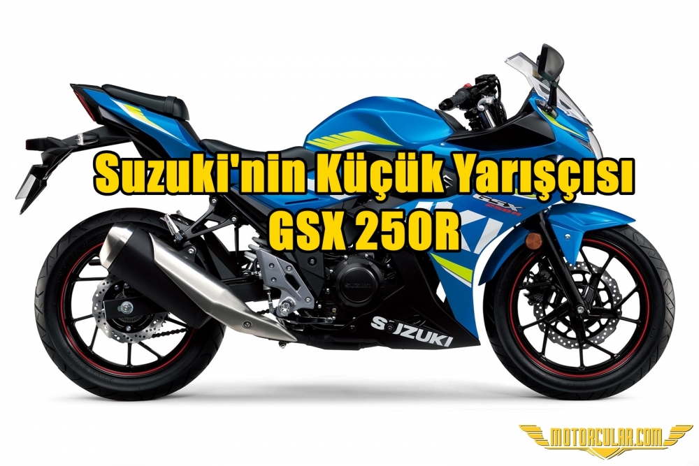 Suzuki'nin Küçük Yarışçısı: GSX 250R