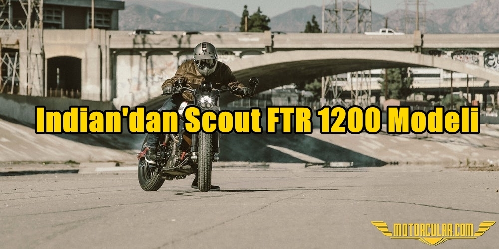 Indian'dan Scout FTR 1200 Modeli