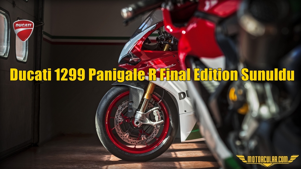 Ducati 1299 Panigale R Final Edition Sunuldu