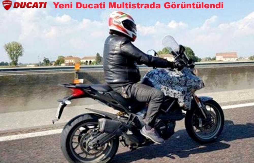 Yeni Ducati Multistrada Görüntülendi