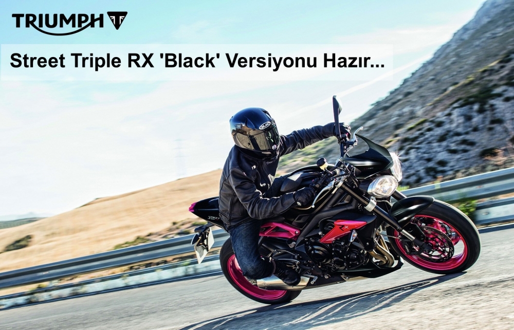 Triumph, Street Triple RX 'Black' Versiyonunu Çıkarttı