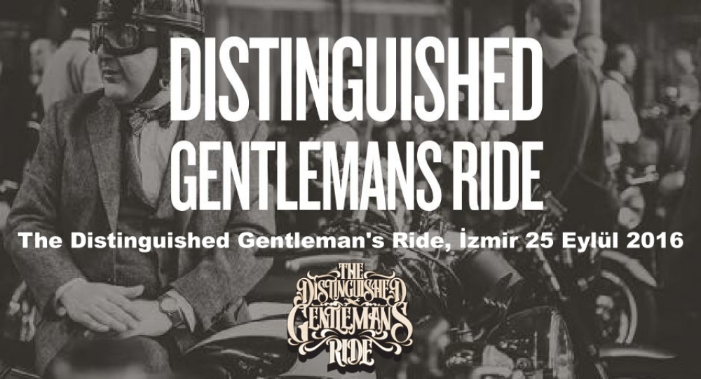 The Distinguished Gentleman's Ride, İzmir 25 Eylül 2016