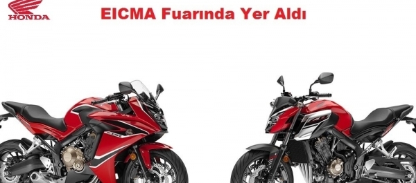 Yeni Honda CBR650F ve CB650F EICMA Fuarında Yer Aldı