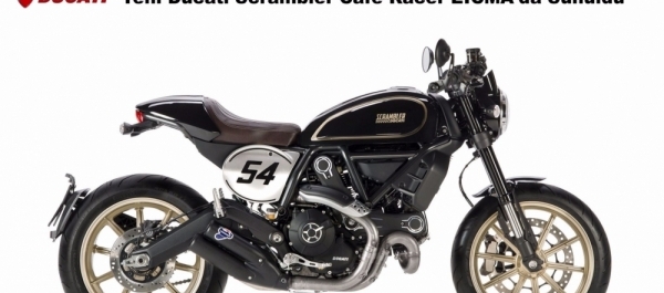 Yeni Ducati Scrambler Café Racer EICMA'da Sunuldu