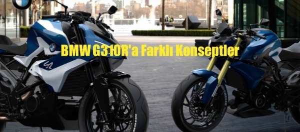 BMW G310R'a Farklı Konseptler