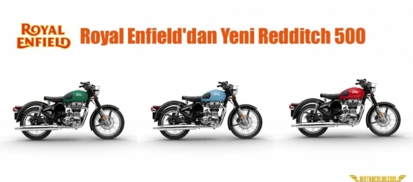 Royal Enfield'dan Yeni Redditch 500 