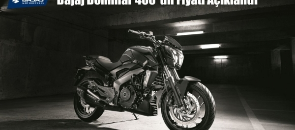 'Bajaj Dominar 400'ün Fiyatı Açıklandı