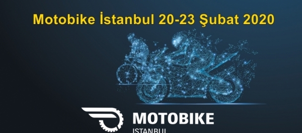 Motobike İstanbul 20-23 Şubat 2020