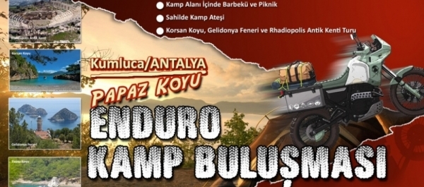 Enduro Kamp Buluşması, Papaz Koyu,  Kumluca, Antalya 01-03 Nisan 2016 