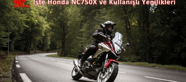 İşte Honda NC750X ve Kullanışlı Yenilikleri