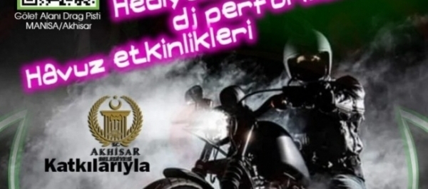 1. AkhisarRiders Motosiklet Festivali, Akhisar, Manisa, 21-24 Temmuz 2022