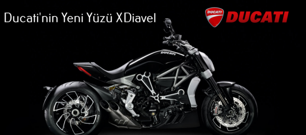 Ducati 2016 Yeniliği: XDIAVEL