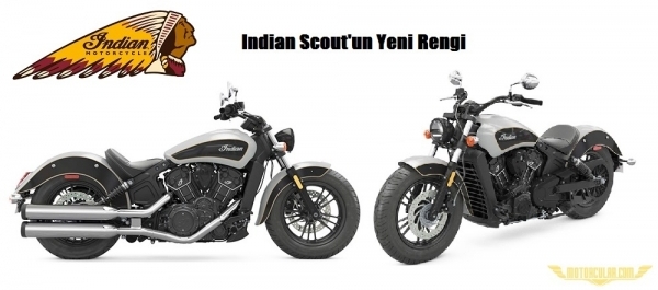 Indian Scout'un Yeni Rengi