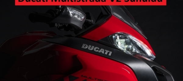 Ducati Multistrada V2 Sunuldu