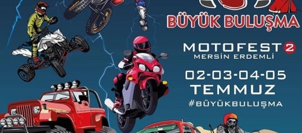 Mersin Büyük Buluşma Motofest 2 02-05 Temmuz 2020 Milyon Beach, Erdemli - Mersin