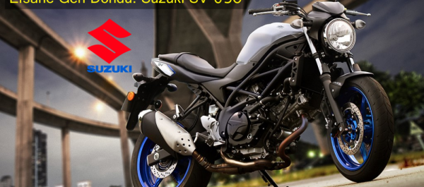 Efsanenin Geri Dönüşü: Suzuki SV 650