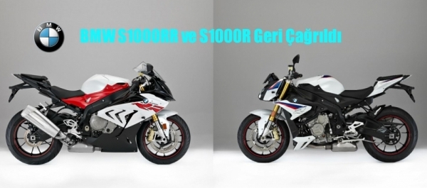 BMW S1000RR ve S1000R Geri Çağrıldı