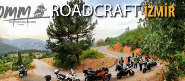 OMM-IAM ARA RoadCraft - İzmir 12.06.2016