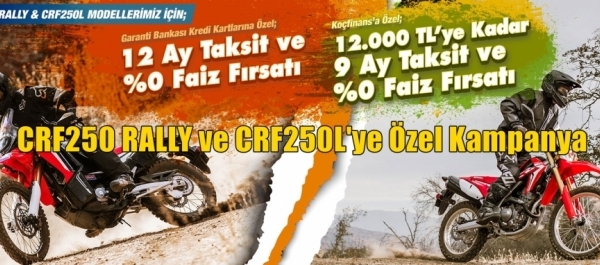 CRF250 RALLY ve CRF250L'ye Özel Kampanya