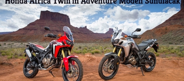 Honda Africa Twin'in Adventure Modeli Sunulacak