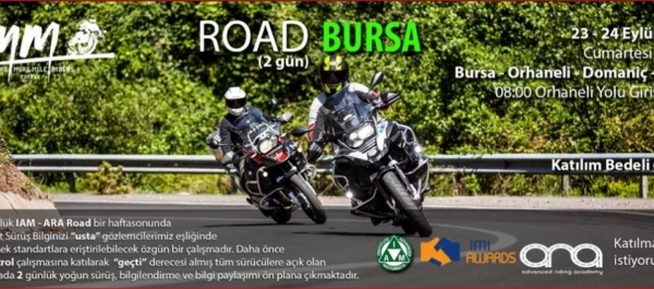 OMM - IAM ARA Road Bursa 23-24 Eylül 2017