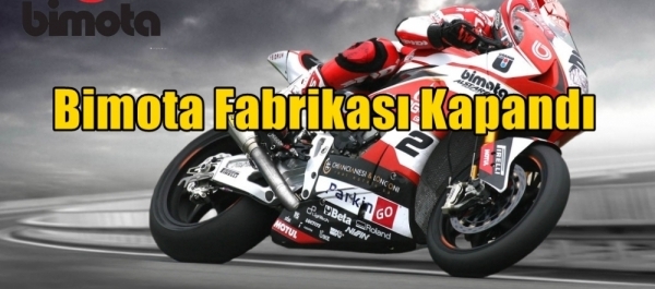 Bimota Fabrikası Kapandı