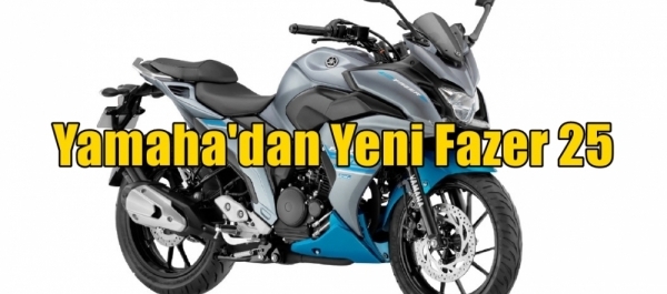 Yamaha'dan Yeni Fazer 25