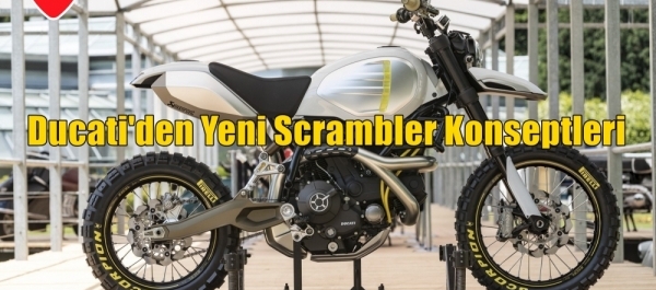 Ducati'den Yeni Scrambler Konseptleri