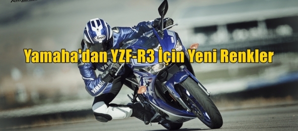 Yamaha'dan YZF-R3 İçin Yeni Renkler