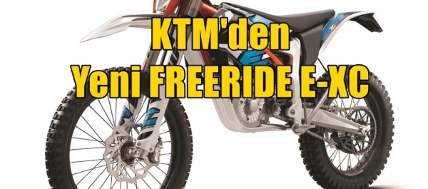 KTM'den Yeni FREERIDE E-XC