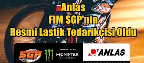 Anlas FIM SGP'nin Resmi Lastik Tedarikçisi Oldu