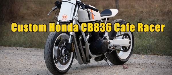 Custom Honda CB836 Cafe Racer