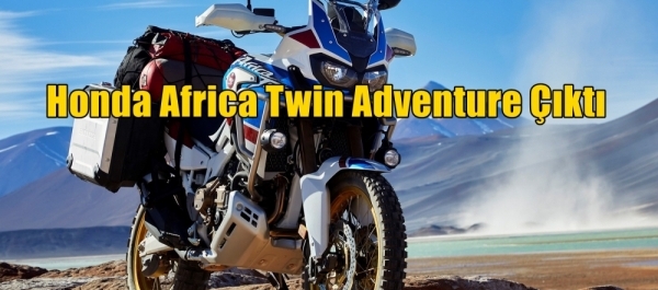 Honda Africa Twin Adventure Çıktı