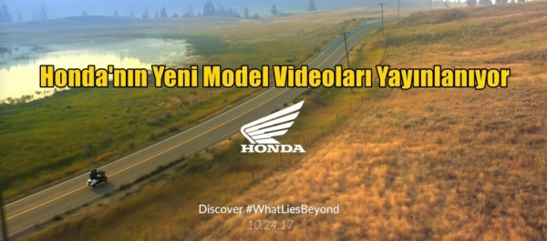 Honda'nın Yeni Model Videoları Yayınlanıyor